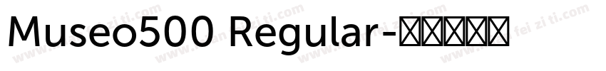 Museo500 Regular字体转换